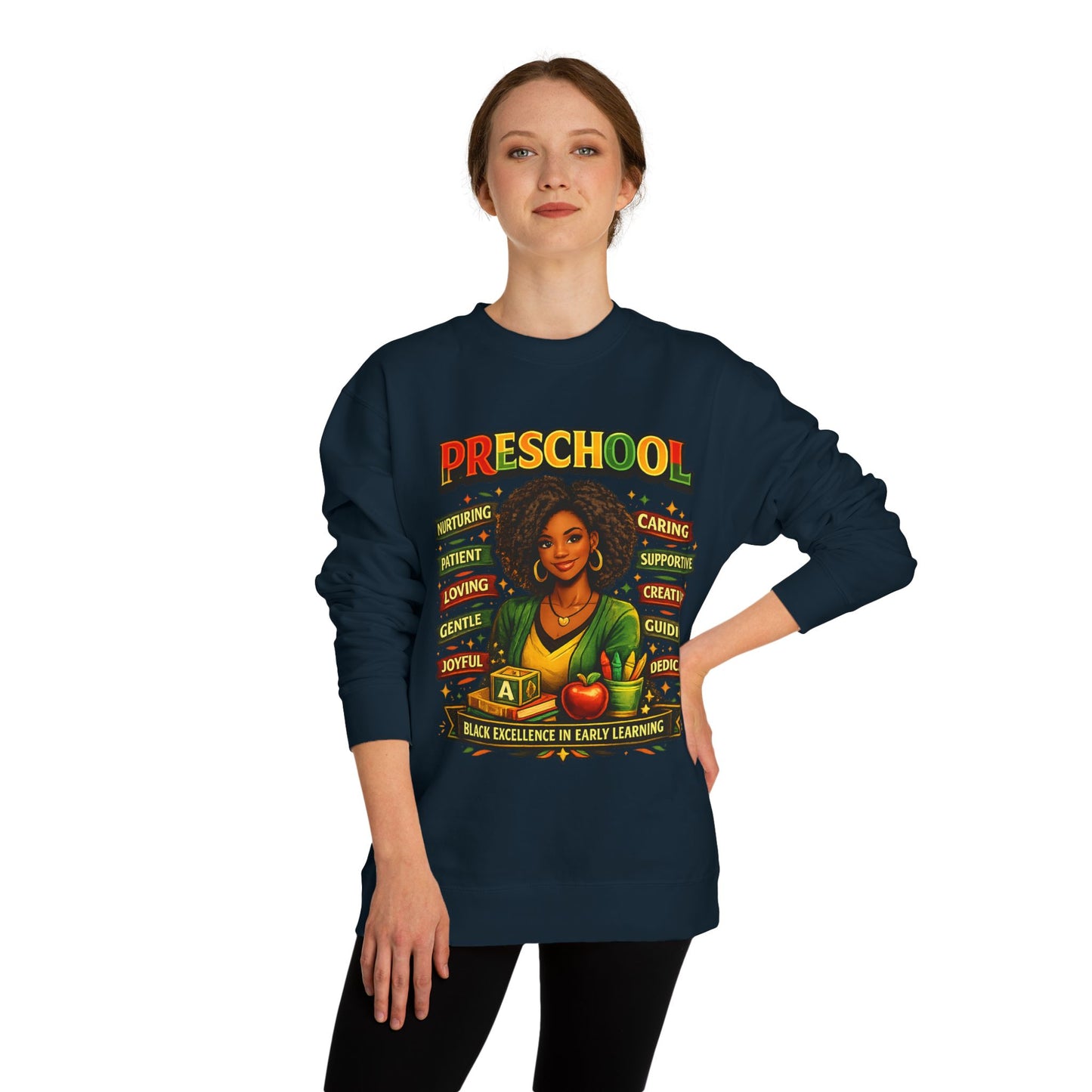 Preschool Teacher Sweatshirt — 'Preschool: Nurturing, Patient, Loving' Tribute Pullover