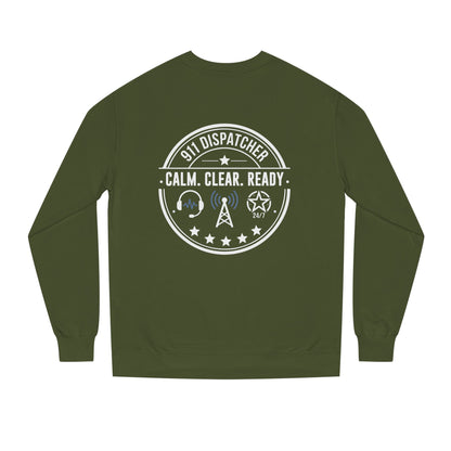 911 Dispatcher Sweatshirt - "Calm. Clear. Ready." Crewneck for Emergency Dispatchers