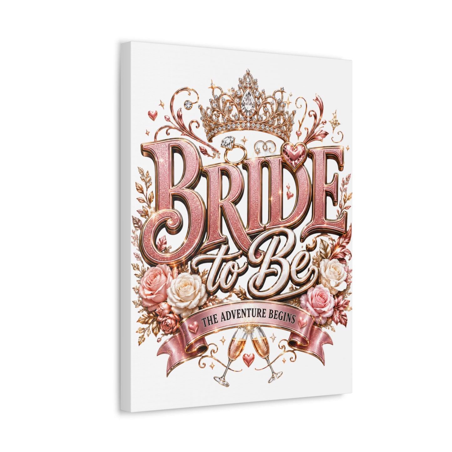 Stretched Canvas — "Bride to Be: The Adventure Begins" Wedding Wall Art