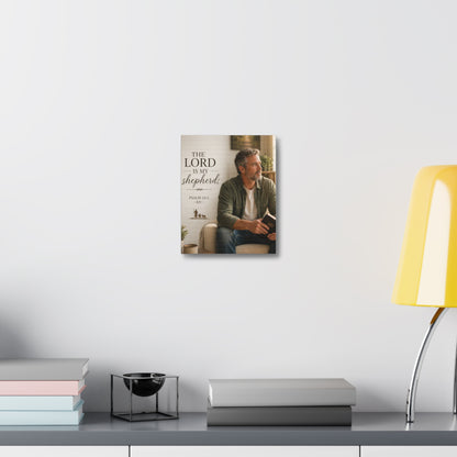 Stretched Canvas - "The Lord Is My Shepherd" Psalm 23:1 Christian Wall Art