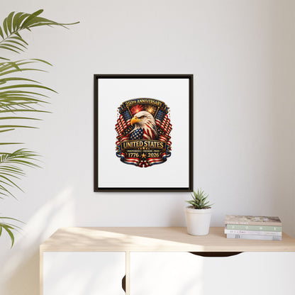 Patriotic Eagle 250th Anniversary Framed Canvas Print — United States 1776–2026