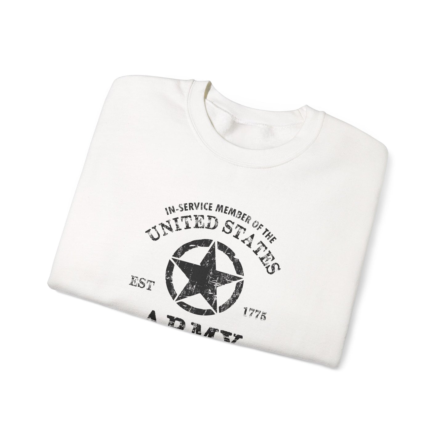 In-Service Member of the United States EST 1775 Army Sweatshirt