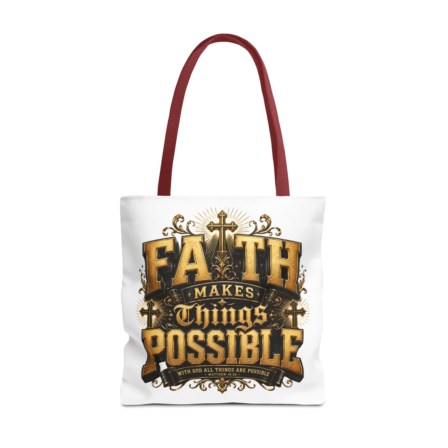 Faith Makes Things Possible Tote Bag — Inspirational Christian Scripture Canvas Tote