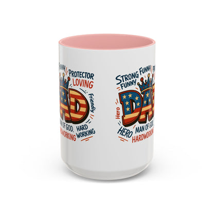Dad Coffee Mug — Patriotic "DAD" Design with Loving, Hardworking, Protector Keywords (11/15oz Accent Mug)