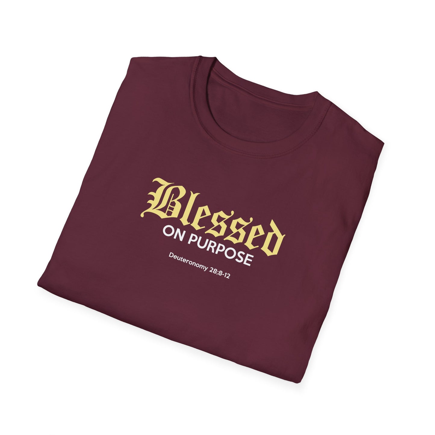"Blessed On Purpose" T-Shirt