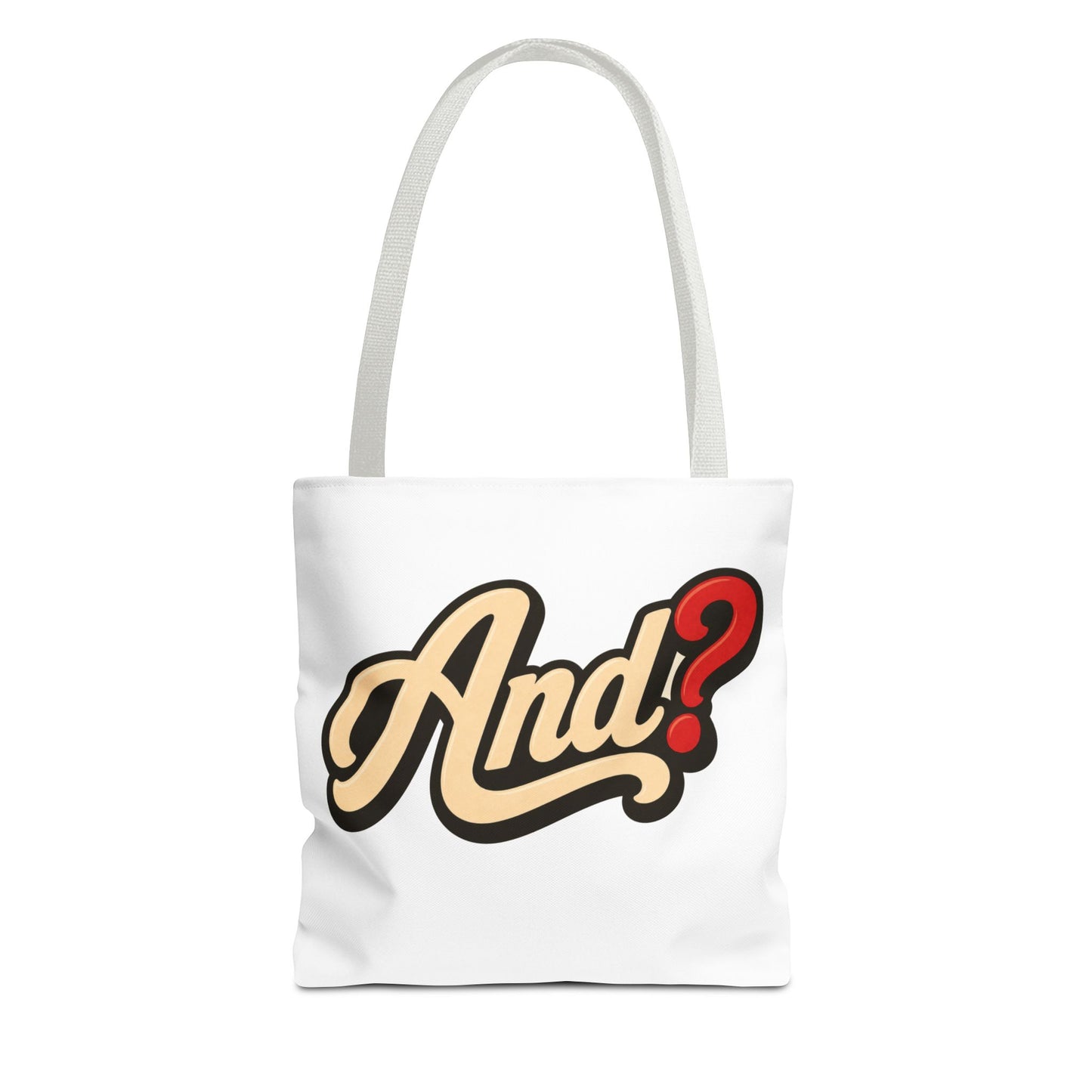 And? Graphic Tote Bag — Retro Script Question Mark Design