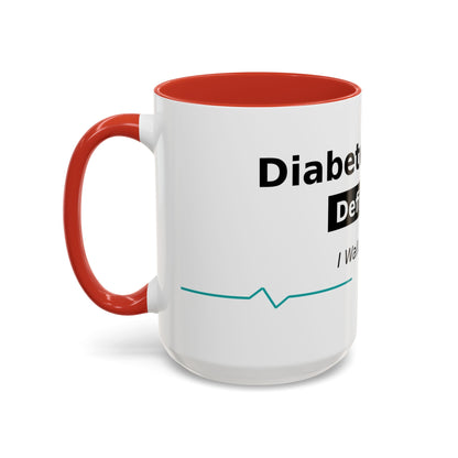 Diabetes Won't Define Me Accent Coffee Mug — "I Walk by Faith" Inspirational Tea Cup
