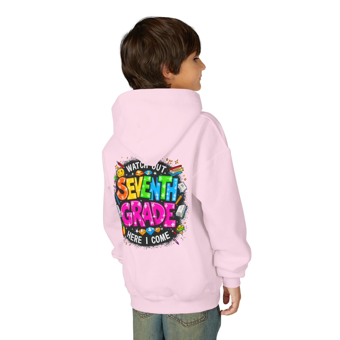 Seventh Grade Hoodie — "Watch Out Seventh Grade Here I Come" Kids Back-to-School Sweatshirt