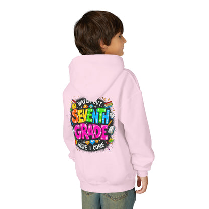 Seventh Grade Hoodie — "Watch Out Seventh Grade Here I Come" Kids Back-to-School Sweatshirt
