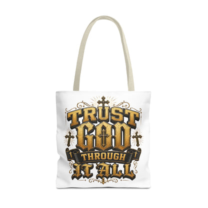 Religious Tote Bag — “Trust God Through It All” Inspirational Scripture Tote
