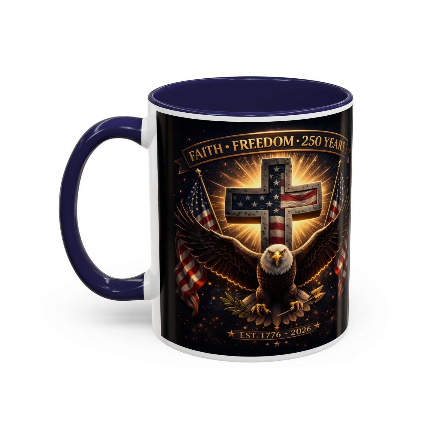 Patriotic Faith & Freedom Accent Coffee Mug — Eagle, Cross & American Flag (1776–2026)