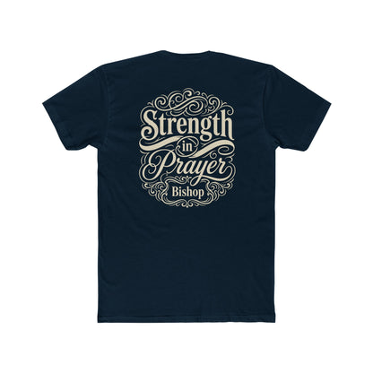 Strength in Prayer T-Shirt — Inspirational Faith Tee (Bishop)