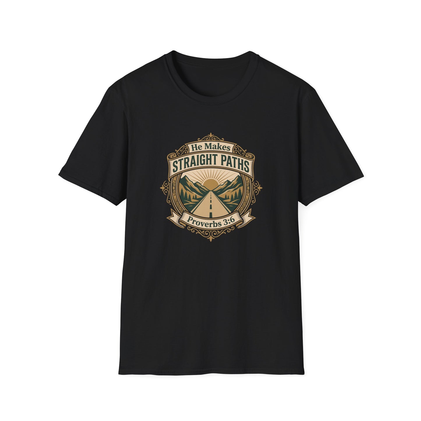 He Makes Straight Paths — Proverbs 3:6 T‑Shirt