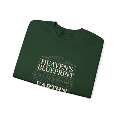 Heaven’s Blueprint Earth’s Journey Sweatshirt
