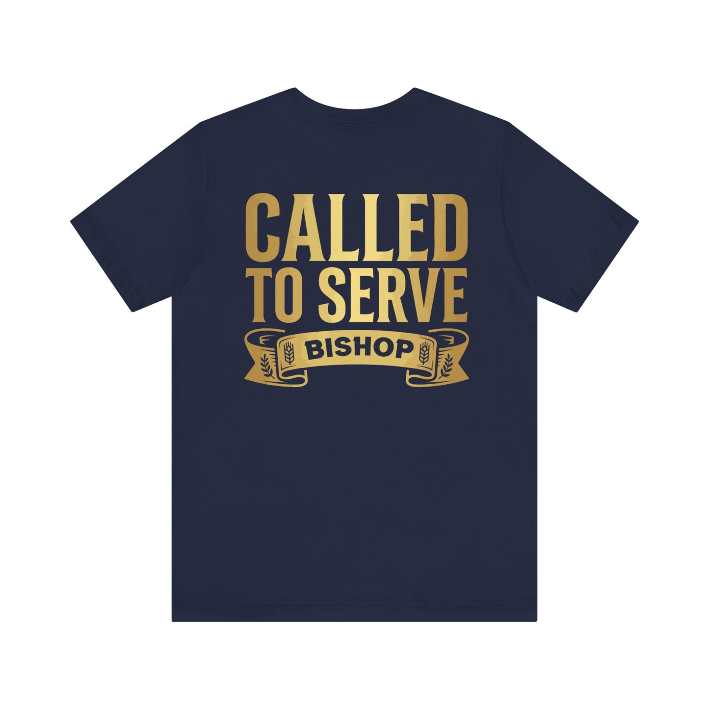 Called to Serve Bishop T-Shirt