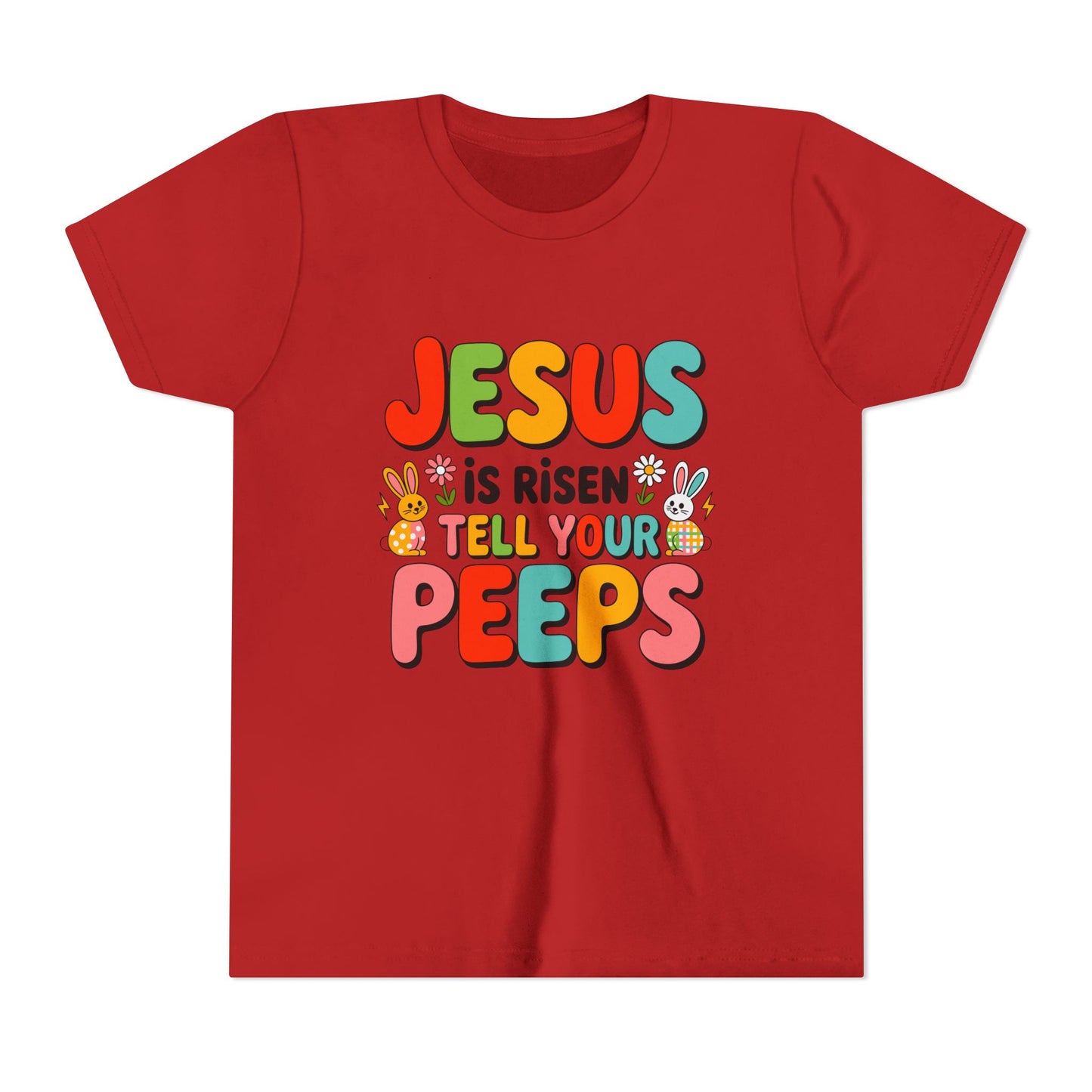 Youth Tee - "Jesus Is Risen, Tell Your Peeps" Easter Kids Shirt