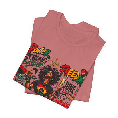 Juneteenth Freedom T-Shirt — Black Is Beautiful Graphic Tee