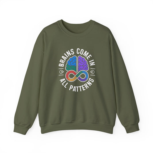 Brains Come in All Patterns Sweatshirt