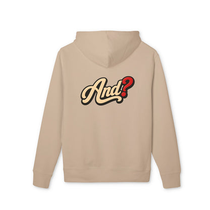 And? Hoodie — Retro Script Graphic Pullover