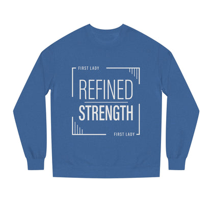 Refined Strength Sweatshirt — "First Lady" Graphic Crewneck