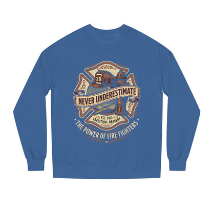 Firefighter Crewneck Sweatshirt — "Never Underestimate" Vintage Firefighter Badge