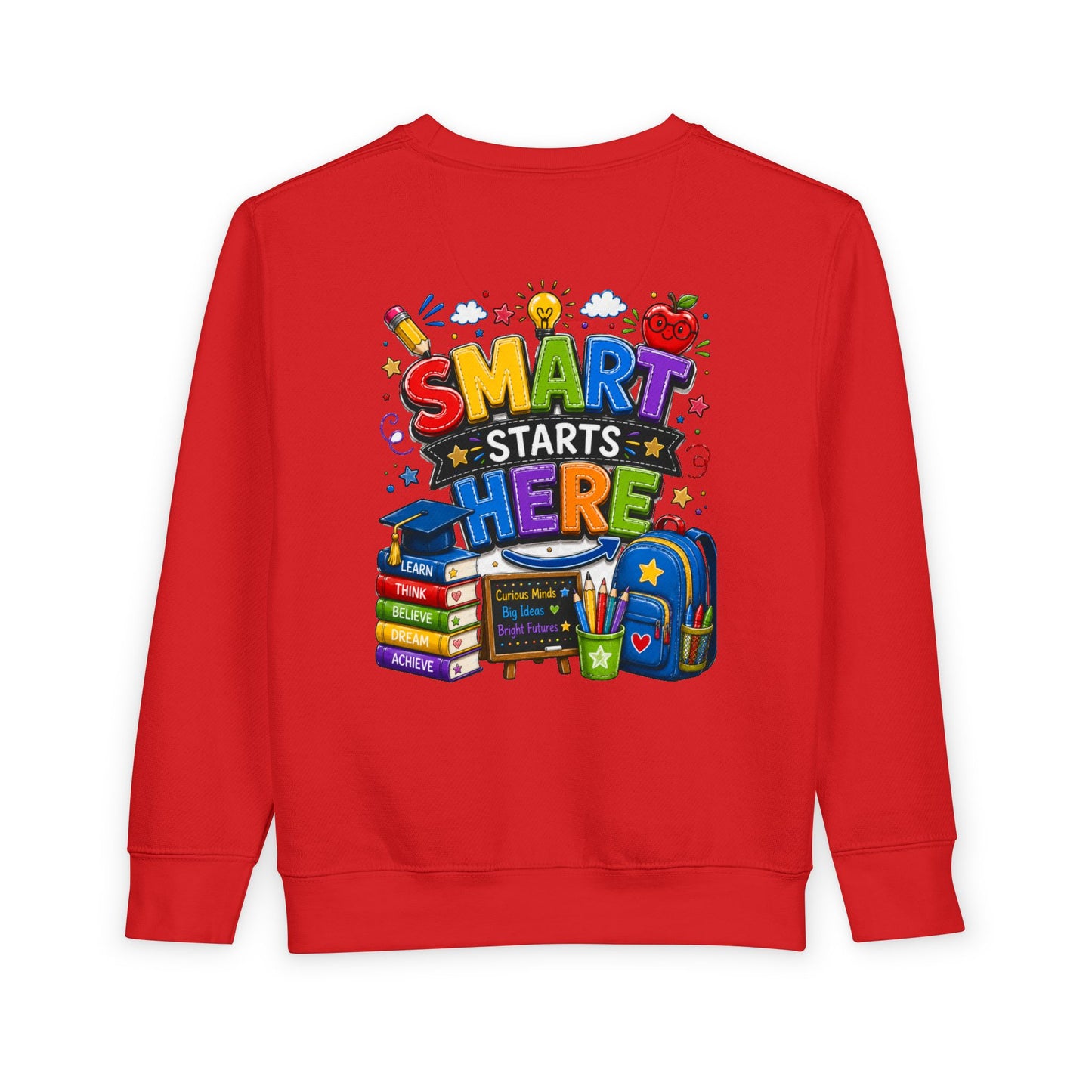 Toddler Sweatshirt — "Smart Starts Here" Back-to-School Kids Crewneck