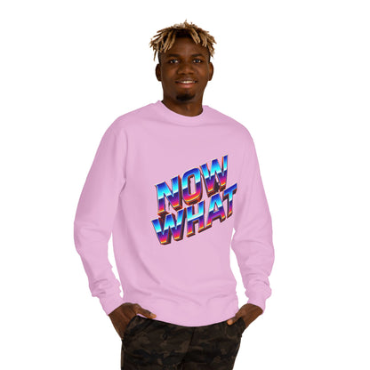 Now What Retro Sweatshirt — Bold 80s Gradient Graphic Crewneck
