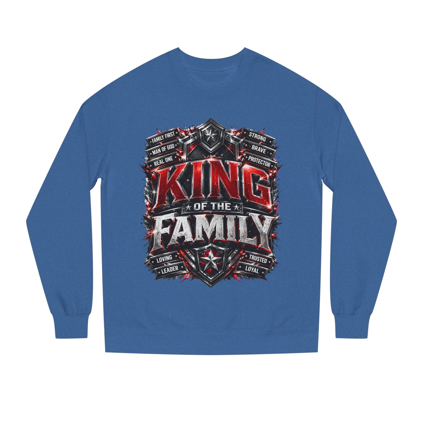 King of the Family Sweatshirt