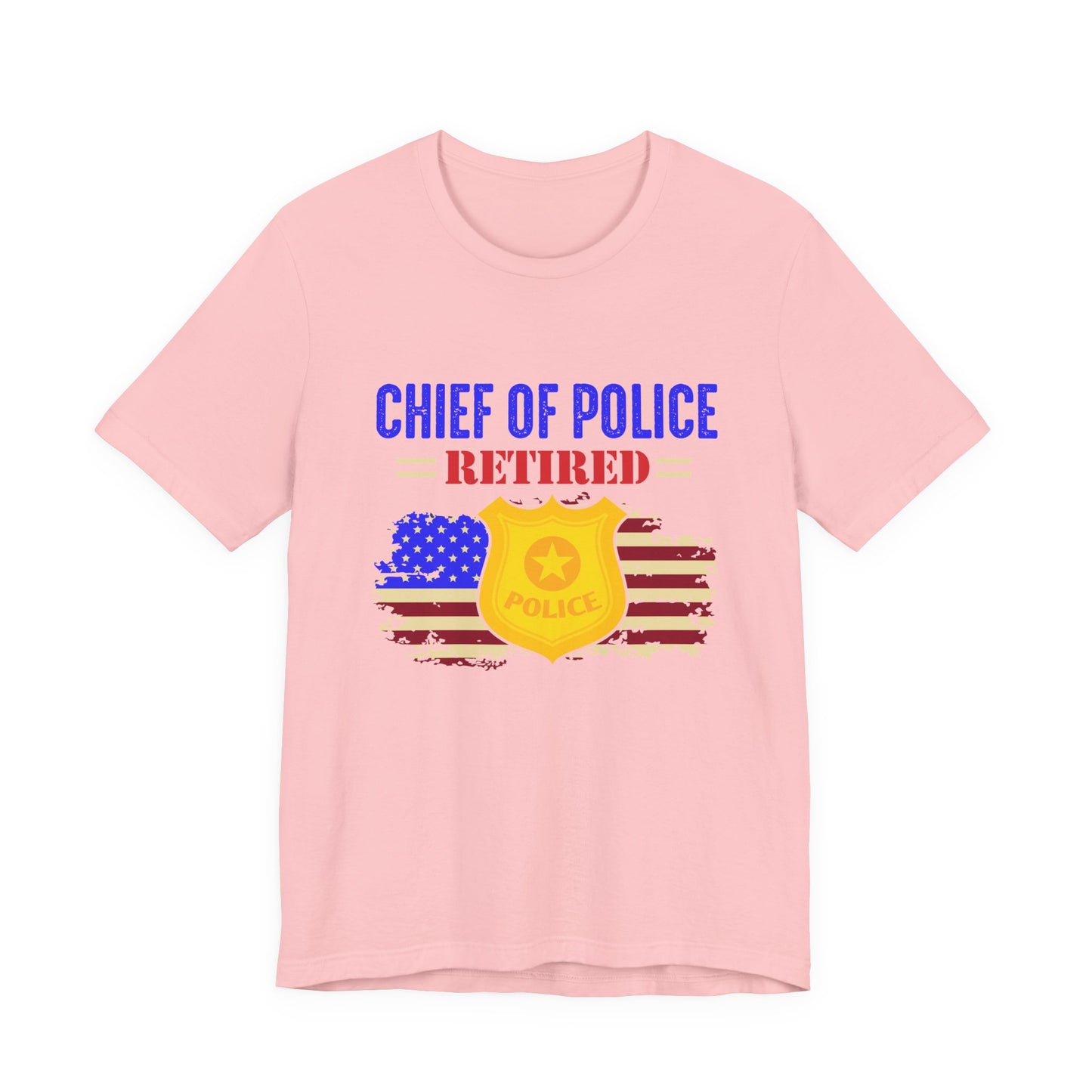 Retired Chief of Police T-Shirt — American Flag Badge Retirement Tee