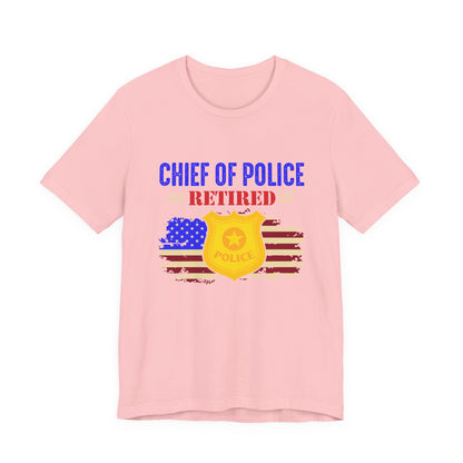 Retired Chief of Police T-Shirt — American Flag Badge Retirement Tee