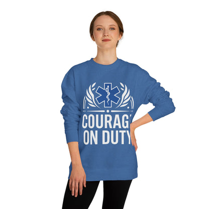 Courage On Duty EMS Sweatshirt – Paramedic & EMT Tribute Crewneck