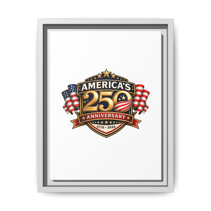 America's 250th Anniversary Framed Matte Canvas - 1776–2026 Patriotic Wall Art