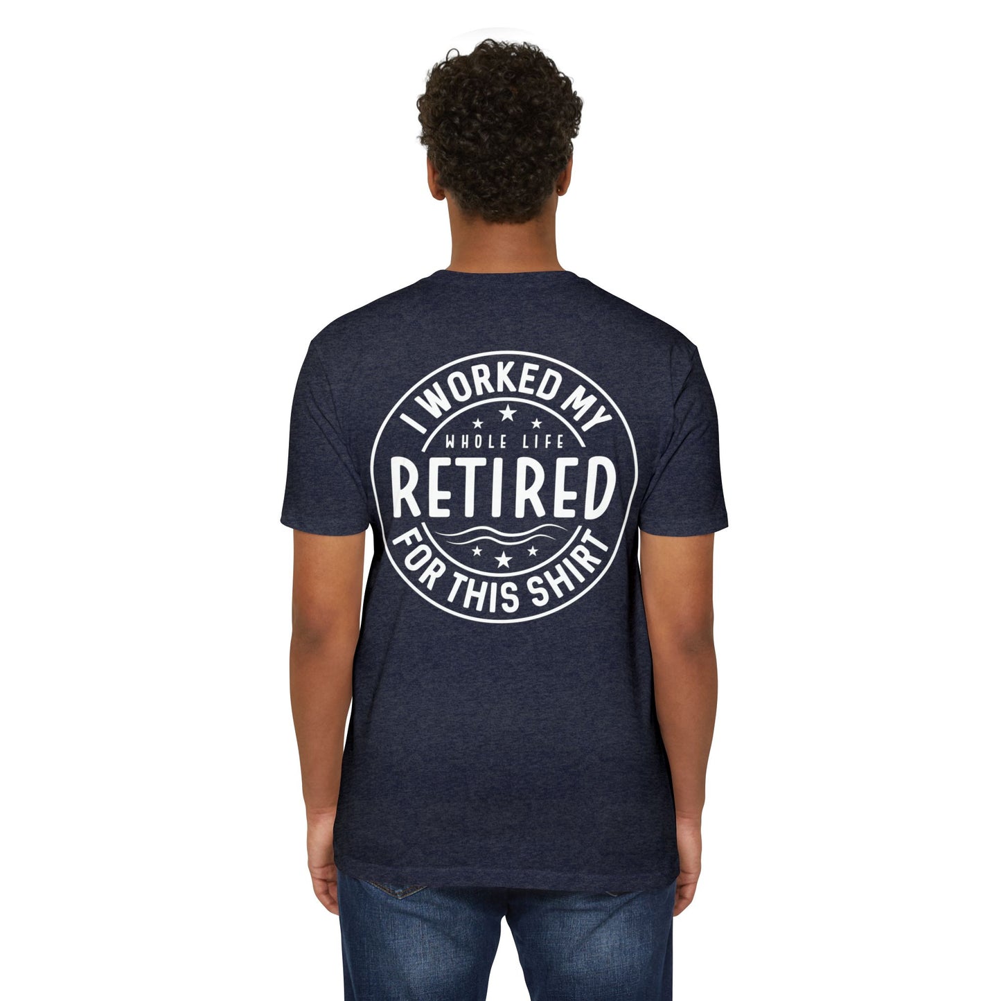Retired For This Shirt T-Shirt — Funny Retirement Gift Tee