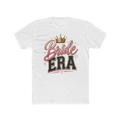 Bride Era T-Shirt — Bridal Party Bachelorette Tee with Crown Design