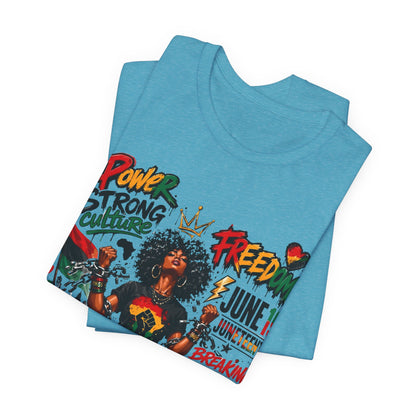 Juneteenth Freedom T-Shirt — Black Is Beautiful Graphic Tee