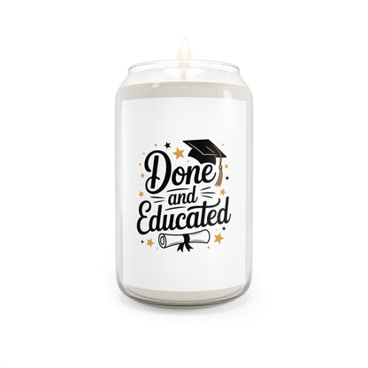 Graduation Scented Soy Candle 13.75oz — "Done and Educated" Gift