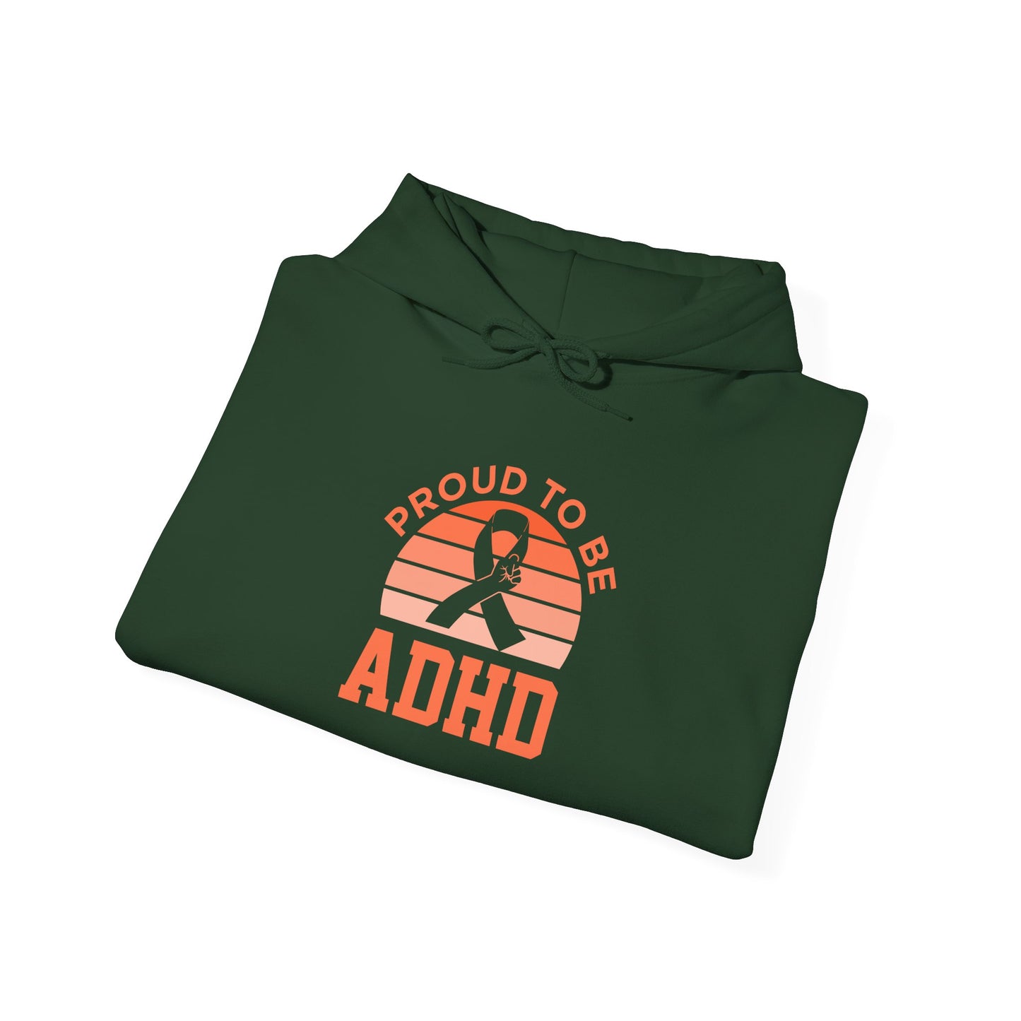 Proud to Be ADHD Hoodie