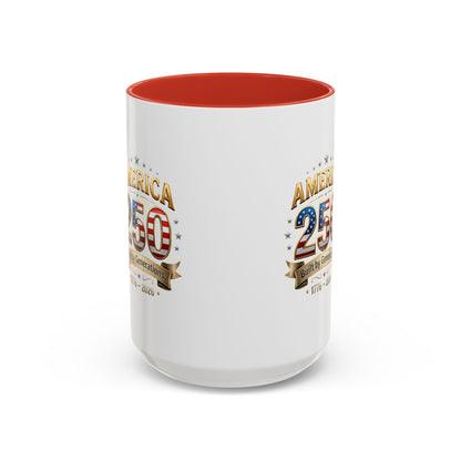 America 250 Coffee Mug — Patriotic 1776–2026 Anniversary Accent Mug