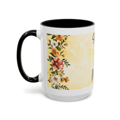 She Is Mom Floral Accent Coffee Mug — 'She is Peace, She is Home' Mother's Day Gift