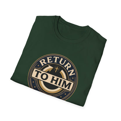 Return to Him T‑Shirt