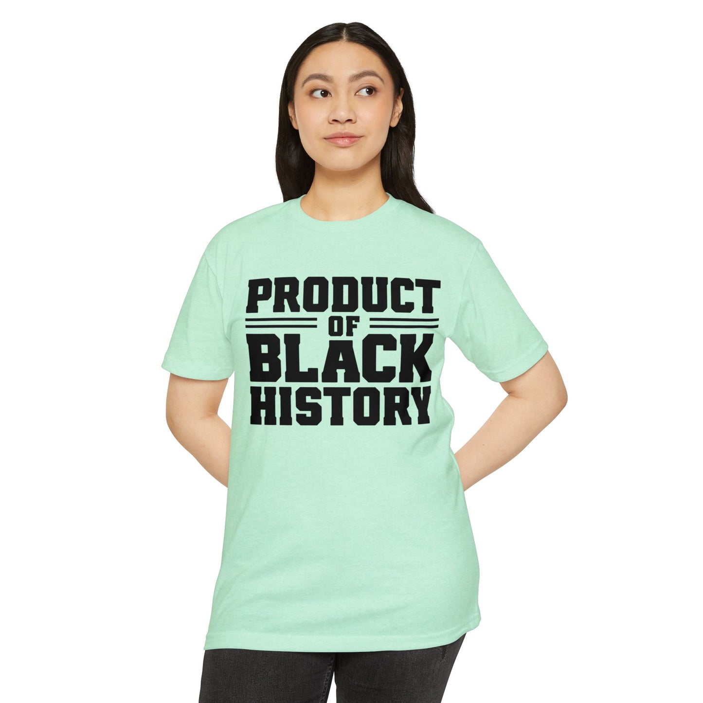 Product of Black History T-Shirt