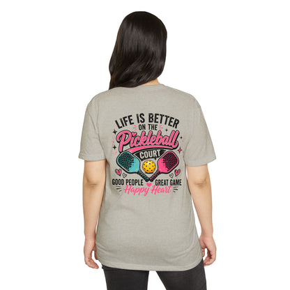Pickleball T-Shirt – "Life Is Better on the Pickleball Court" Graphic Tee