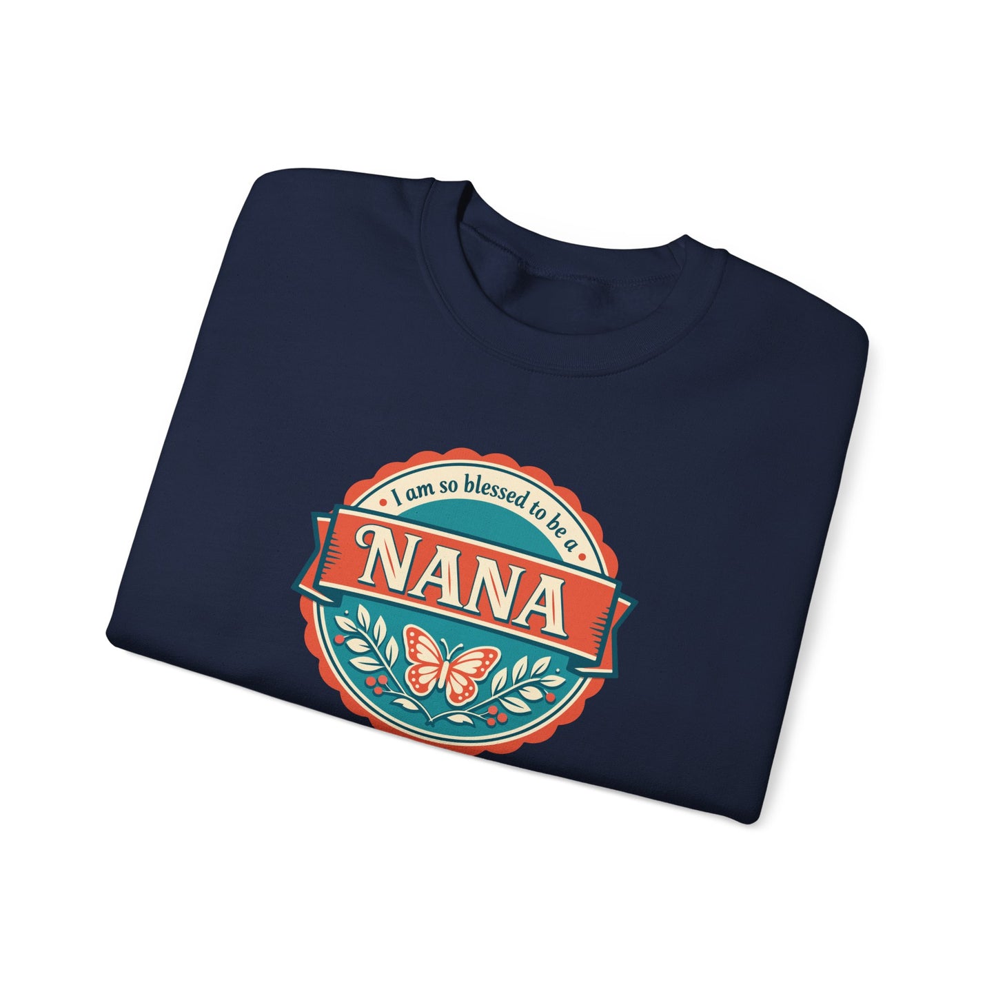 'I am so blessed to be a Nana' Sweatshirt