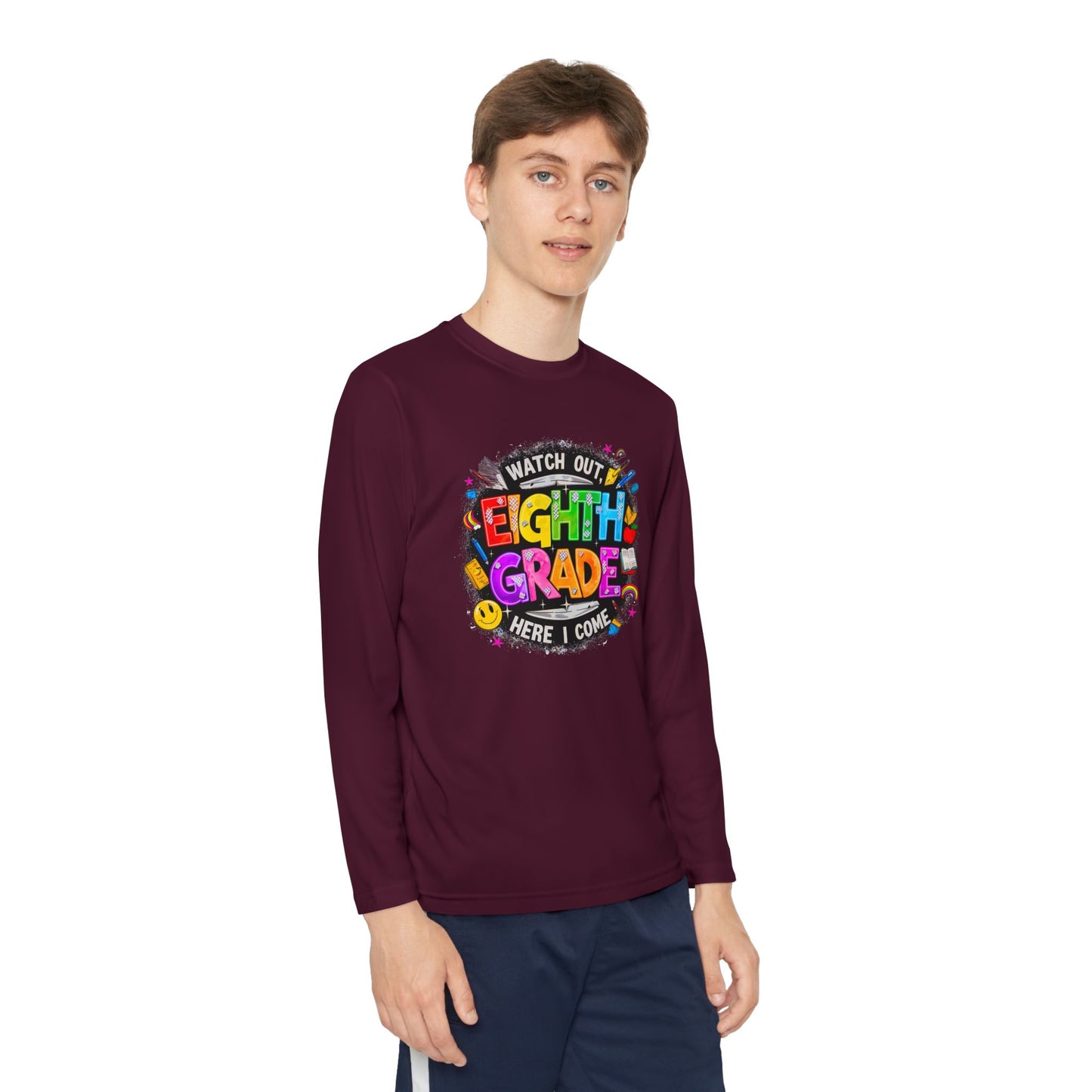 Eighth Grade Youth Long Sleeve Tee — “Watch Out Eighth Grade Here I Come” Back-to-School Shirt
