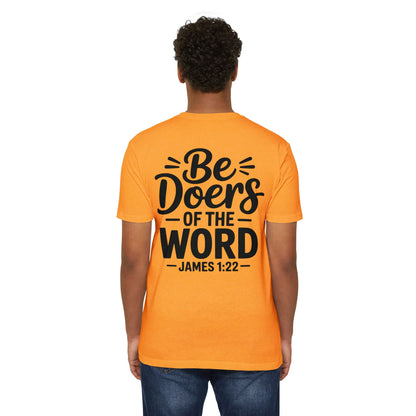 Be Doers of the Word T-Shirt — James 1:22 Christian Tee