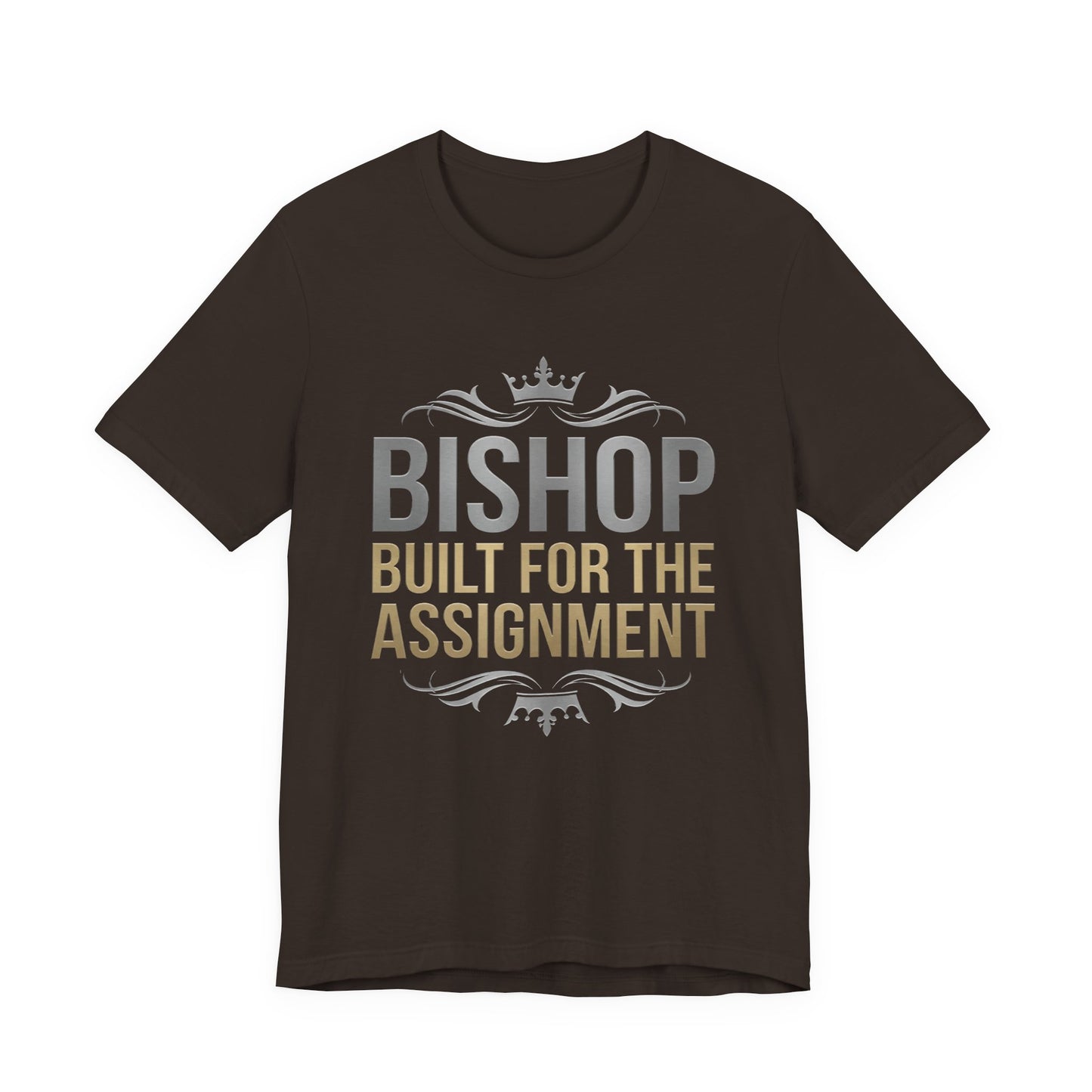 Bishop "Built for the Assignment" T-Shirt — Inspirational Church Leadership Tee