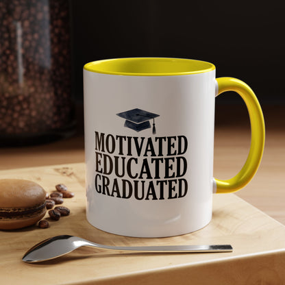 Graduation Coffee Mug – "Motivated Educated Graduated" Accent Ceramic Mug
