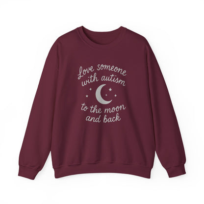 "Love someone with autism to the moon and back" Sweatshirt