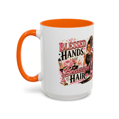 Blessed Hands Beautiful Hair Coffee Mug — Stylist Barber Hairdresser Gift
