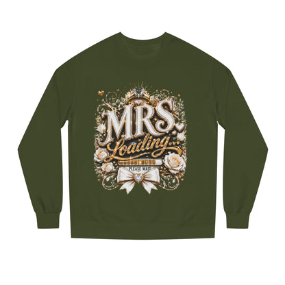 Mrs. Loading Crewneck Sweatshirt – Bridal Bachelorette 'Mrs. Loading' Sweater